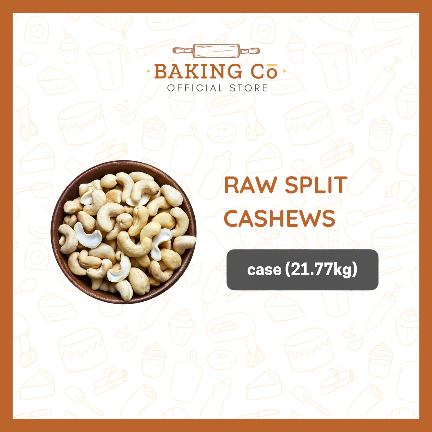 Baking Cō Raw Split Cashews
