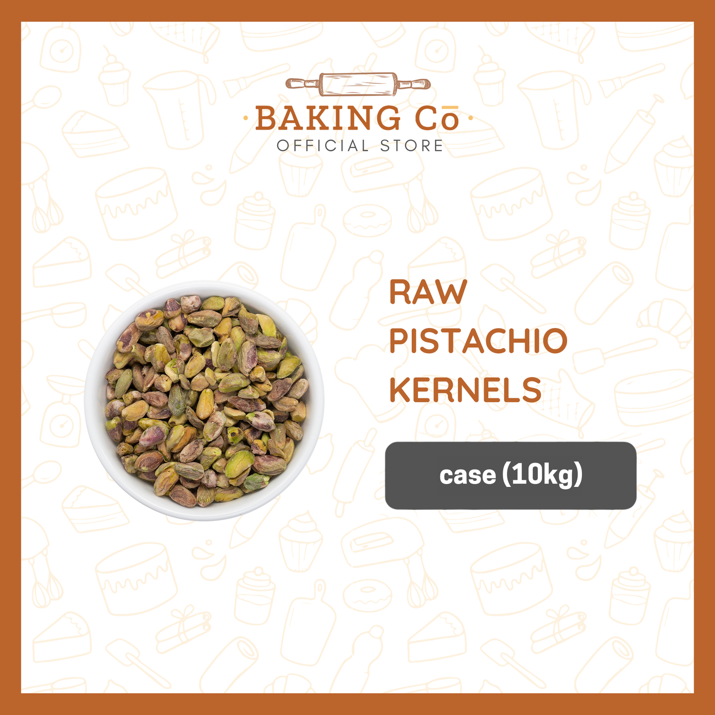 Baking Cō Raw Pistachio Kernels
